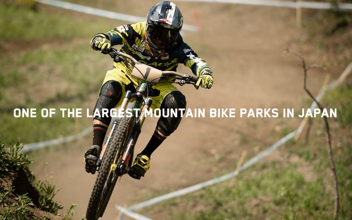 MOUNTAIN BIKE PARK Fujimi Panorama Resort / Nagano, Japan